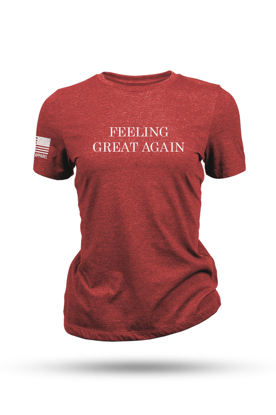 Feeling Great Again - Women's T-Shirt