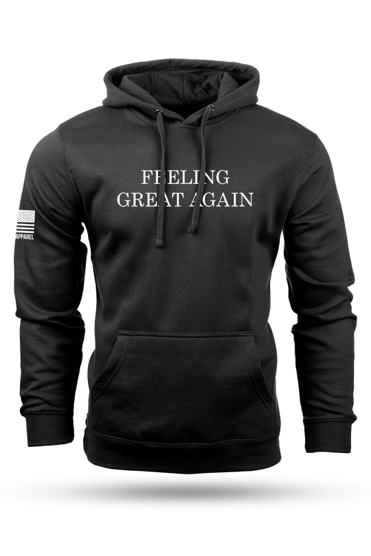 Feeling Great Again - Hoodie