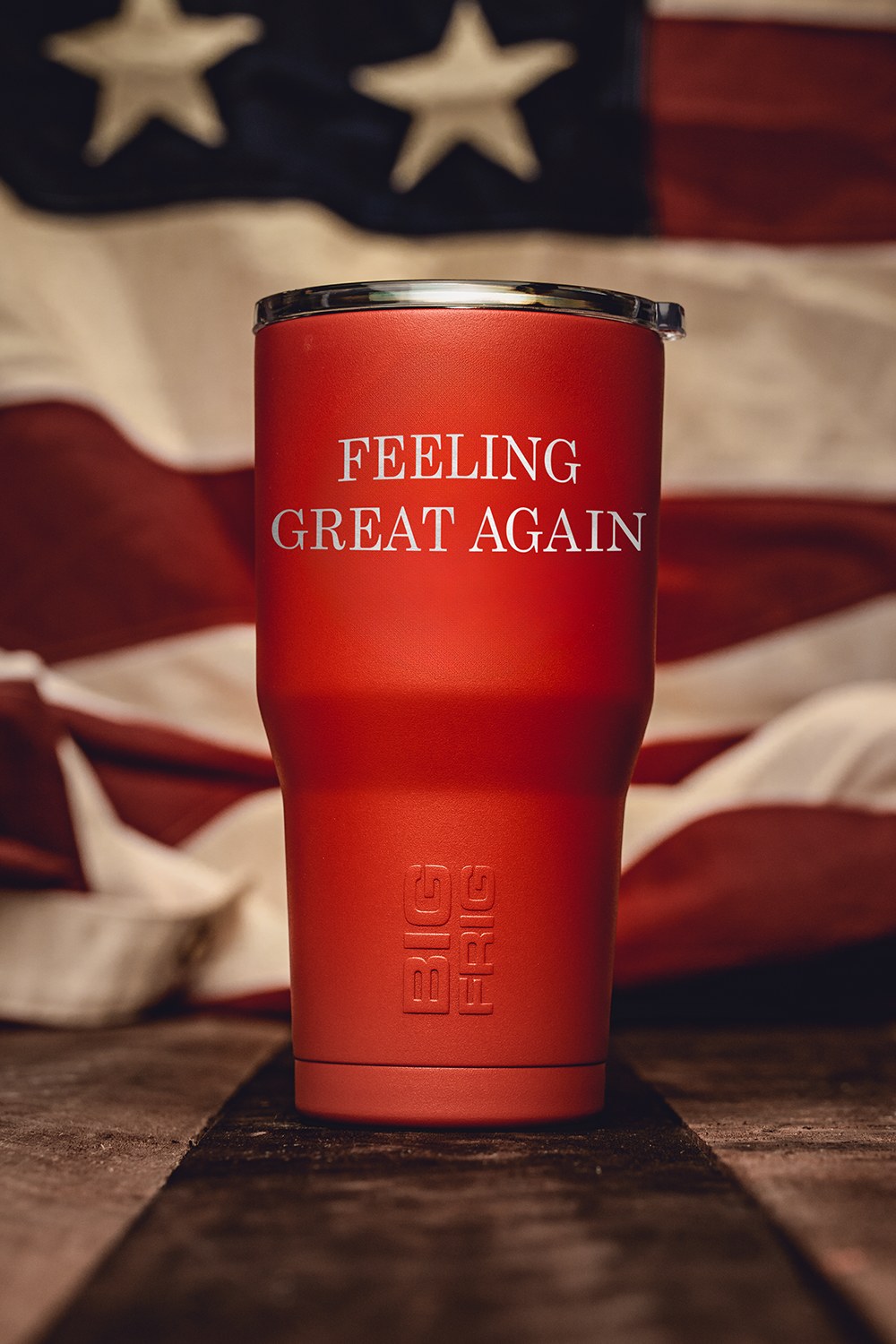 Feeling Great Again - Big Frig 20 Oz Tumbler