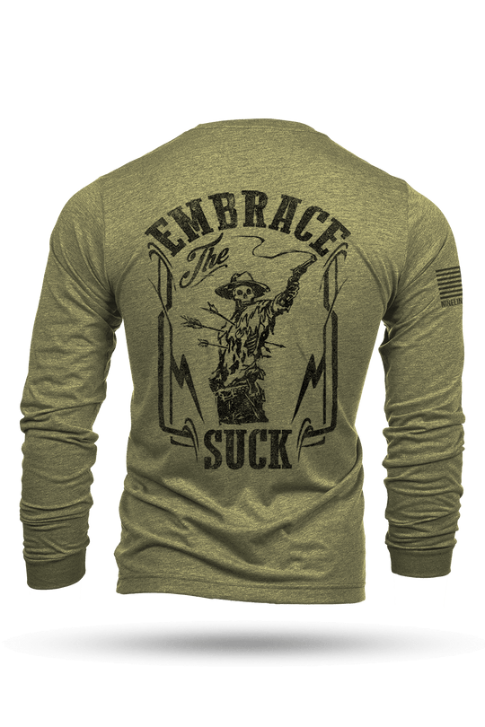 Embrace The Suck - Long-Sleeve Shirt