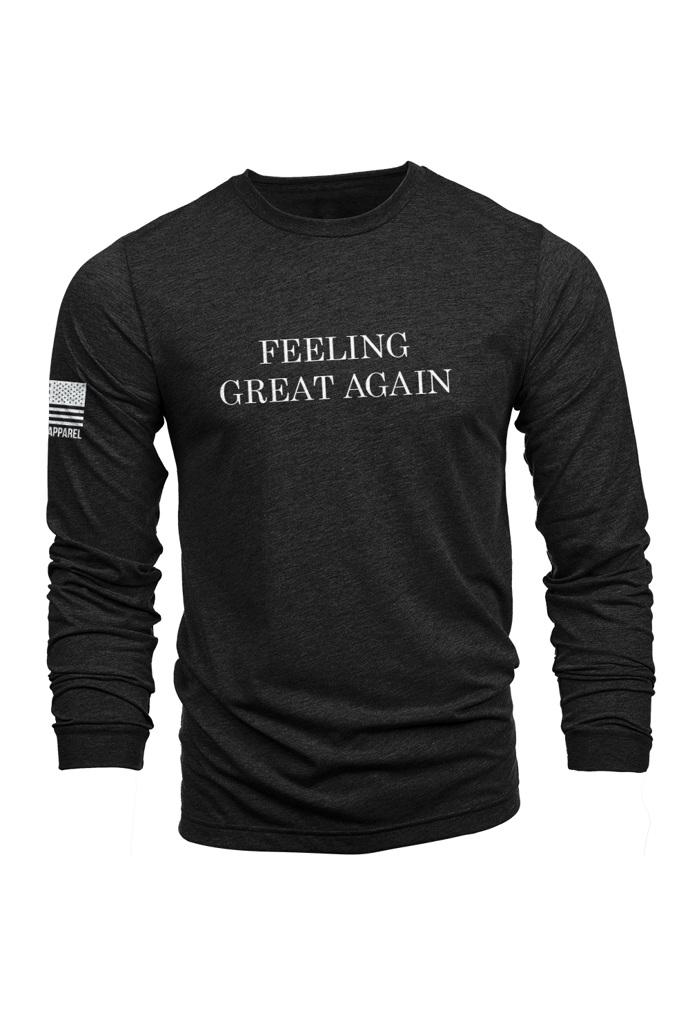 Feeling Great Again - Long - Sleeve