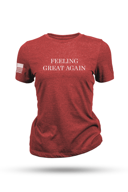 Feeling Great Again - Women's T-Shirt