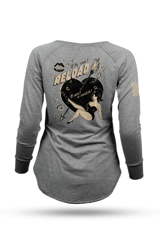 If He Can't Reload - Women's Long - Sleeve Shirt