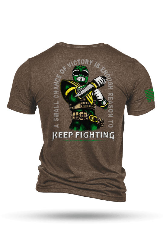 KEEP FIGHTING - T-Shirt