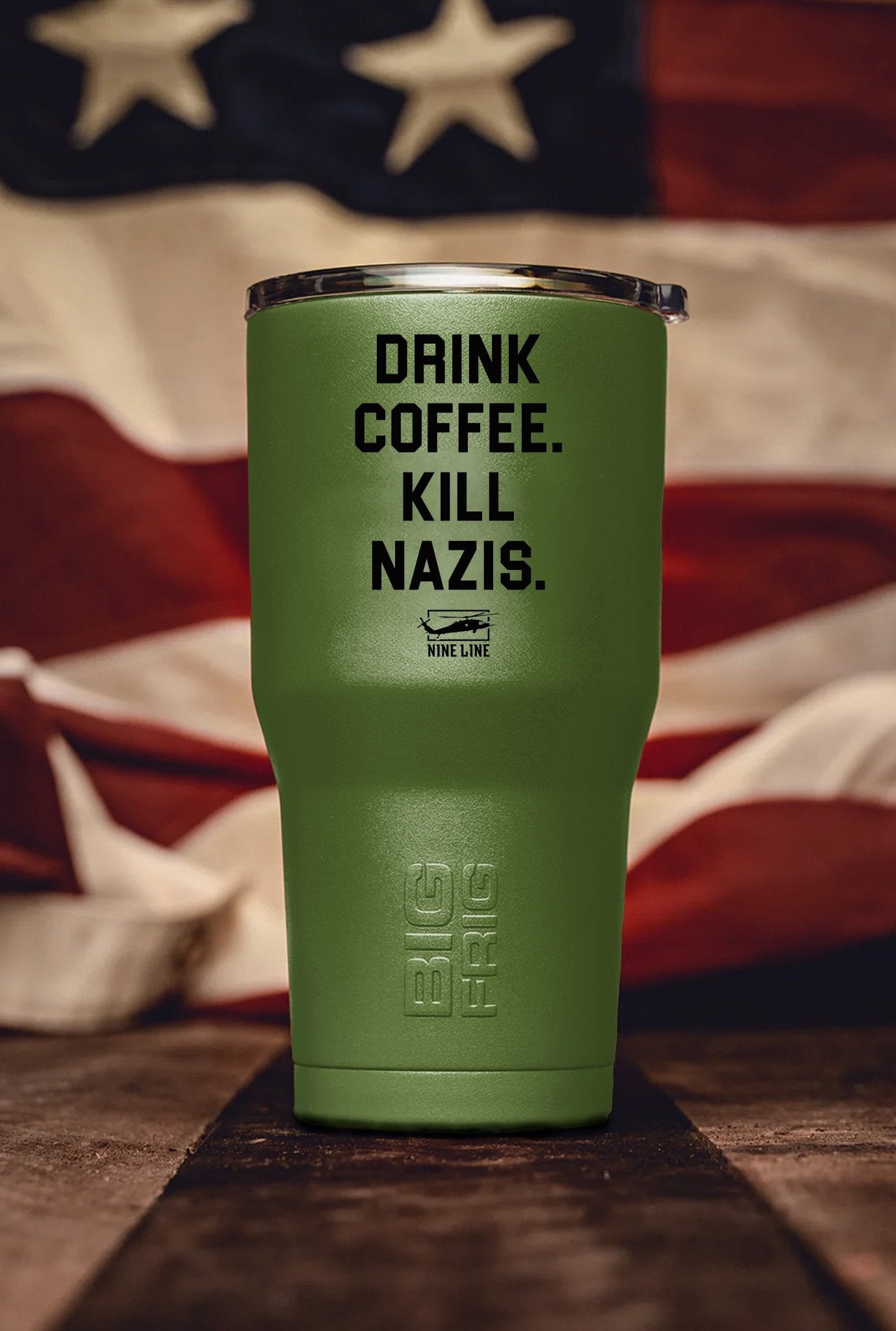 Kill N*zis - Big Frig 20 oz Tumbler