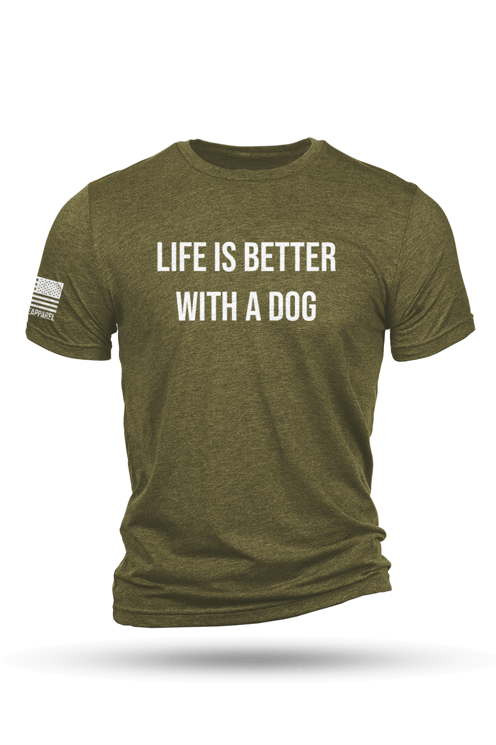 Life's Better With A Dog - T-Shirt