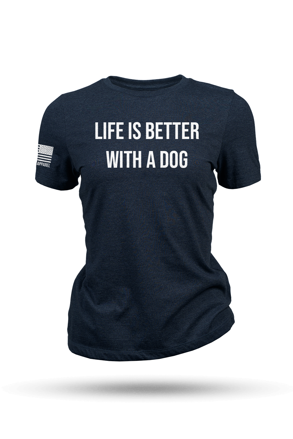 Life's Better With A Dog - Women's T-Shirt