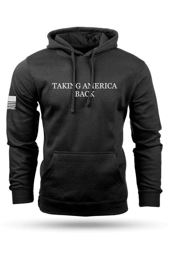 Taking America Back - Hoodie