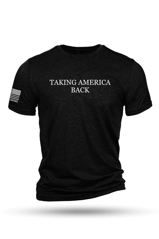 Taking America Back - T-Shirt